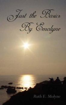 Paperback Just the Basics by Emolyne Book