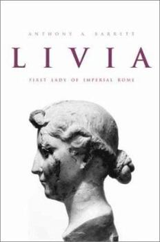 Hardcover Livia: First Lady of Imperial Rome Book