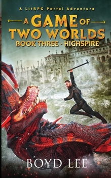 Paperback Highspire: A Game Of Two Worlds - Book 3 Book