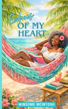 Paperback Echoes of My Heart Book