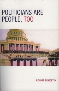 Paperback Politicians Are People, Too Book