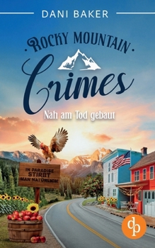 Paperback Nah am Tod gebaut: In Paradise stirbt man natürlich [German] Book