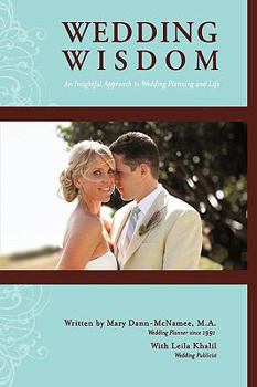Hardcover Wedding Wisdom: An Insightful Approach to Wedding Planning Book