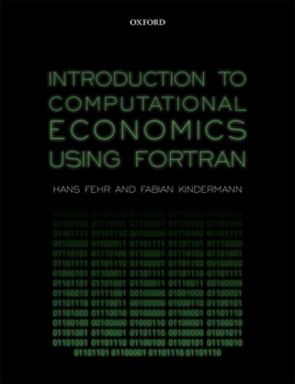 Paperback Introduction to Computational Economics Using FORTRAN Book