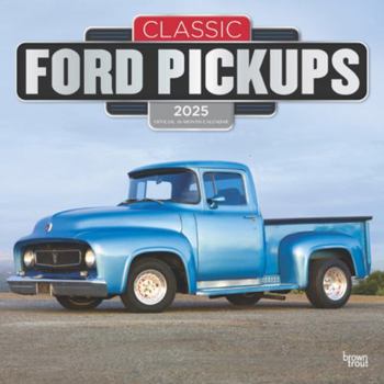 Calendar Classic Ford Pickups Official 2025 12 X 24 Inch Monthly Square Wall Calendar Foil Stamped Cover Plastic-Free Book