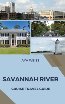 Hardcover Savannah River Cruise Travel Guide Book