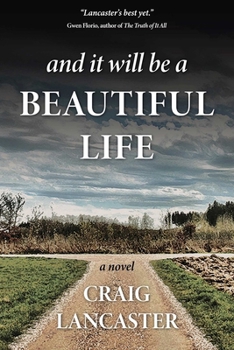 Paperback And It Will Be a Beautiful Life Book