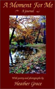 Paperback A Moment for Me Book