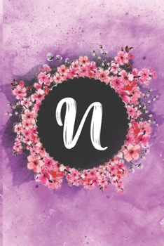 Cherry blossom flowers letter N journal: Personalized Monogram Initial N with pretty colorful watercolor pink floral sakura for women & girls || birthday gift idea