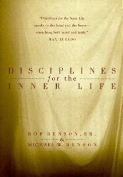 Paperback Disciplines for the Inner Life Book
