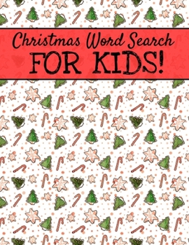 Paperback Christmas Word Search For Kids: Holiday Word Search Books, Large Print Christmas Word Search [Large Print] Book