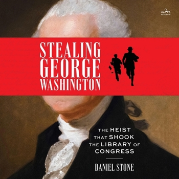 Stealing George Washington