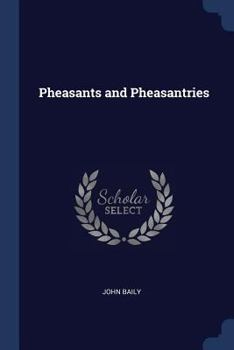 Paperback Pheasants and Pheasantries Book