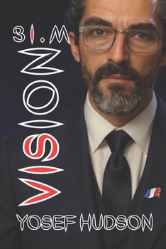 VISION: 3 I M (French Edition)