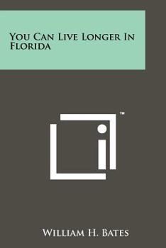 Paperback You Can Live Longer in Florida Book