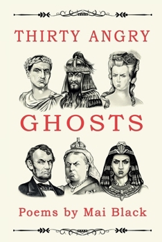 Paperback Thirty Angry Ghosts Book