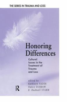 Paperback Honoring Differences: Cultural Issues in the Treatment of Trauma and Loss Book