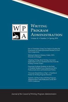Paperback Wpa: Writing Program Administration 41.2 (Spring 2018) Book