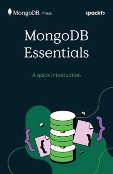 Paperback MongoDB Essentials: A quick introduction Book
