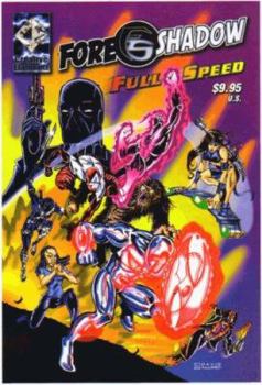 Perfect Paperback Fore Shadow: Full Speed Book
