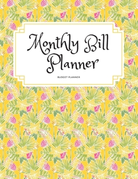 MONTHLY BILL PLANNER Budget Planner: Organizer Daily budgeting & Calendar Expense Tracker Bill Journal Notebook |Monthly Bills book to planning| ... why, accounting ledger book, college planner