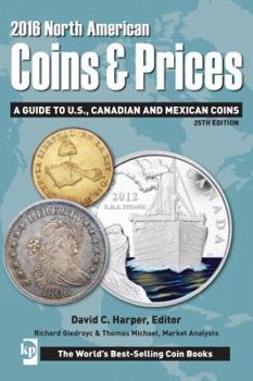 Paperback 2016 North American Coins & Prices: A Guide to U.S., Canadian and Mexican Coins Book