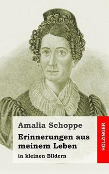 Paperback Erinnerungen aus meinem Leben: in kleinen Bildern [German] Book