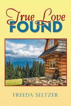 Hardcover True Love Found Book