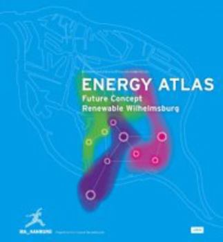 Energy Atlas: Future Concept Renewable Wilhelmsburg