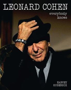 Hardcover Leonard Cohen: Everybody Knows Book