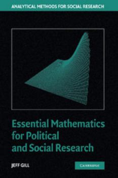 Hardcover Essential Mathematics for Political and Social Research Book