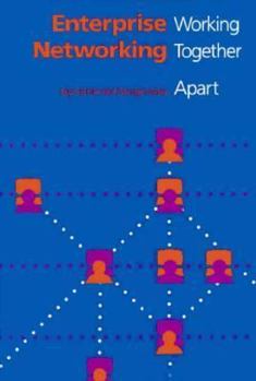 Hardcover Enterprise Networking: Working Together Apart Book