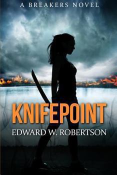 Knifepoint - Book #3 of the Breakers