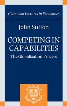 Hardcover Competing in Capabilities: The Globalization Process Book