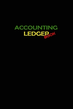 Accounting Ledger Book: Record Income and Expenses for Bookkeeping 120 pages: Size = 6 x 9 inches (double-sided), perfect binding.