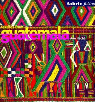 Paperback Textiles from Guatemala Book