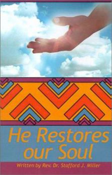 Paperback He Restores Our Soul Book