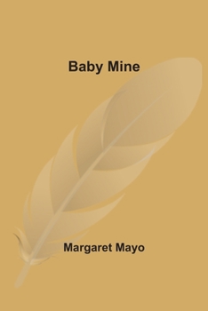 Paperback Baby Mine Book