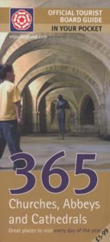 Paperback Visitbritain 365 Churches, Abbeys & Cathedrals: Great Places to Visit Every Day of the Year (In Your Pocket) Book