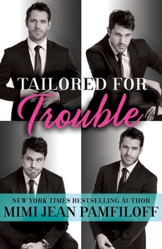 Paperback Tailored for Trouble: A Romantic Comedy Book