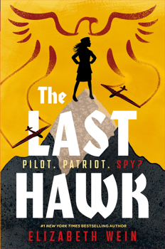The Last Hawk (Everyone Can Be a Reader (War Birds Cycle))