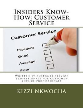 Paperback Insiders Know-How: Customer Service Book