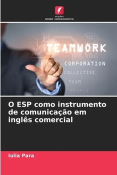 Paperback O ESP como instrumento de comunicação em inglês comercial [Portuguese] Book
