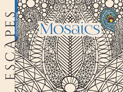 Paperback Escapes Mosaics Coloring Book