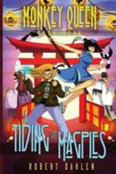 Paperback A Tiding Of Magpies: Monkey Queen Book Four Book