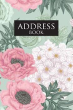 Paperback Address Book: For Track and Record Addresses, Names, Email, Mobile and Birthday Book