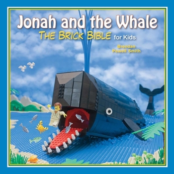 Hardcover Jonah and the Whale: The Brick Bible for Kids Book