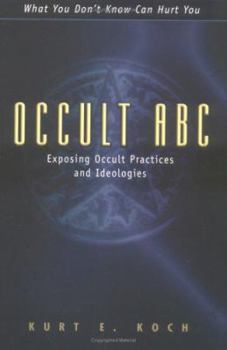 Paperback Occult ABC: Exposing Occult Practices and Ideologies Book