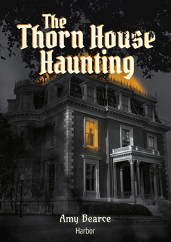 Library Binding The Thorn House Haunting Book