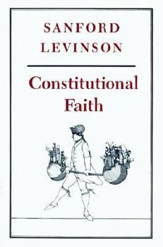 Paperback Constitutional Faith Book